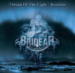 Bridear : Thread of the Light - Roulette